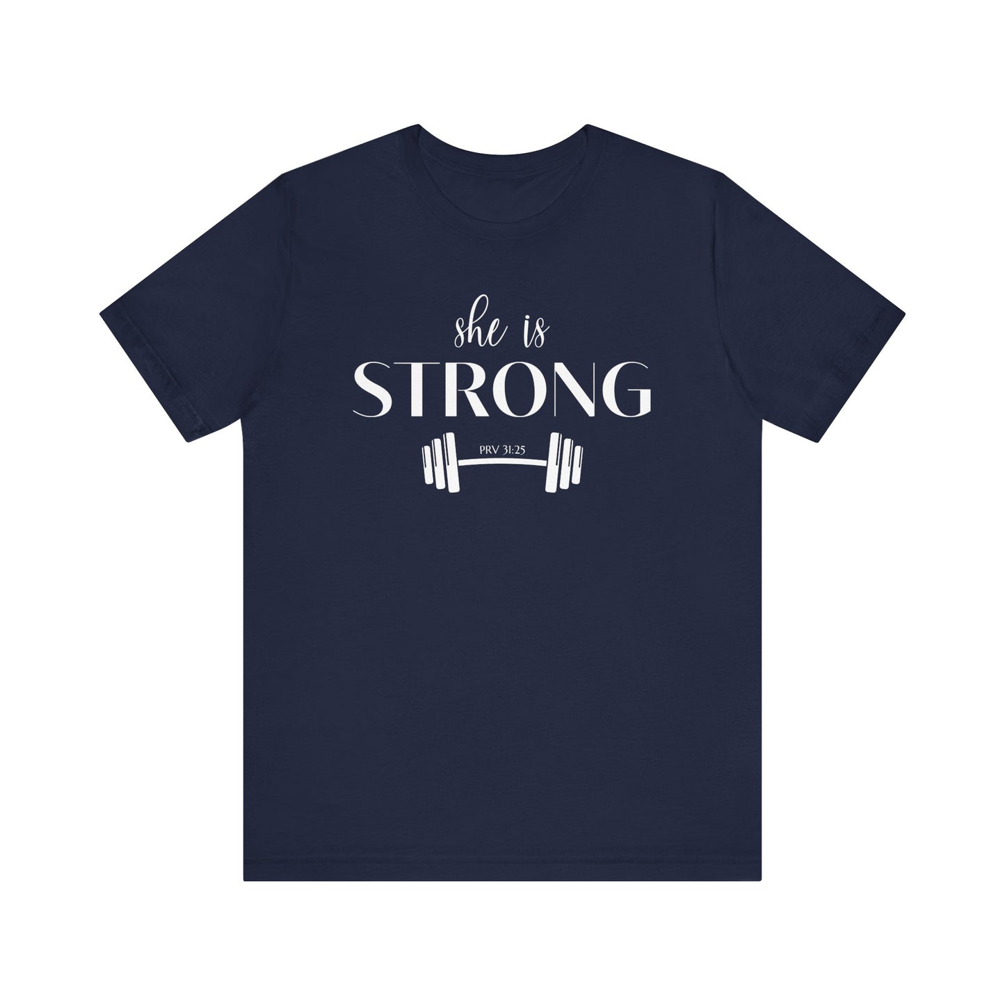 She Is Strong Workout T-Shirt