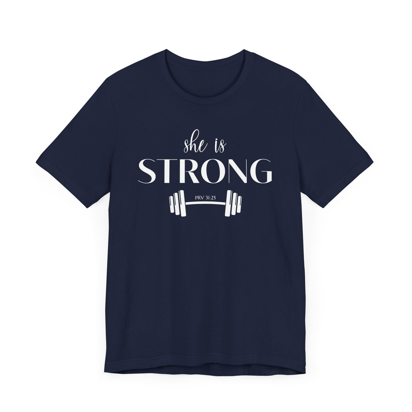 She Is Strong Workout T-Shirt