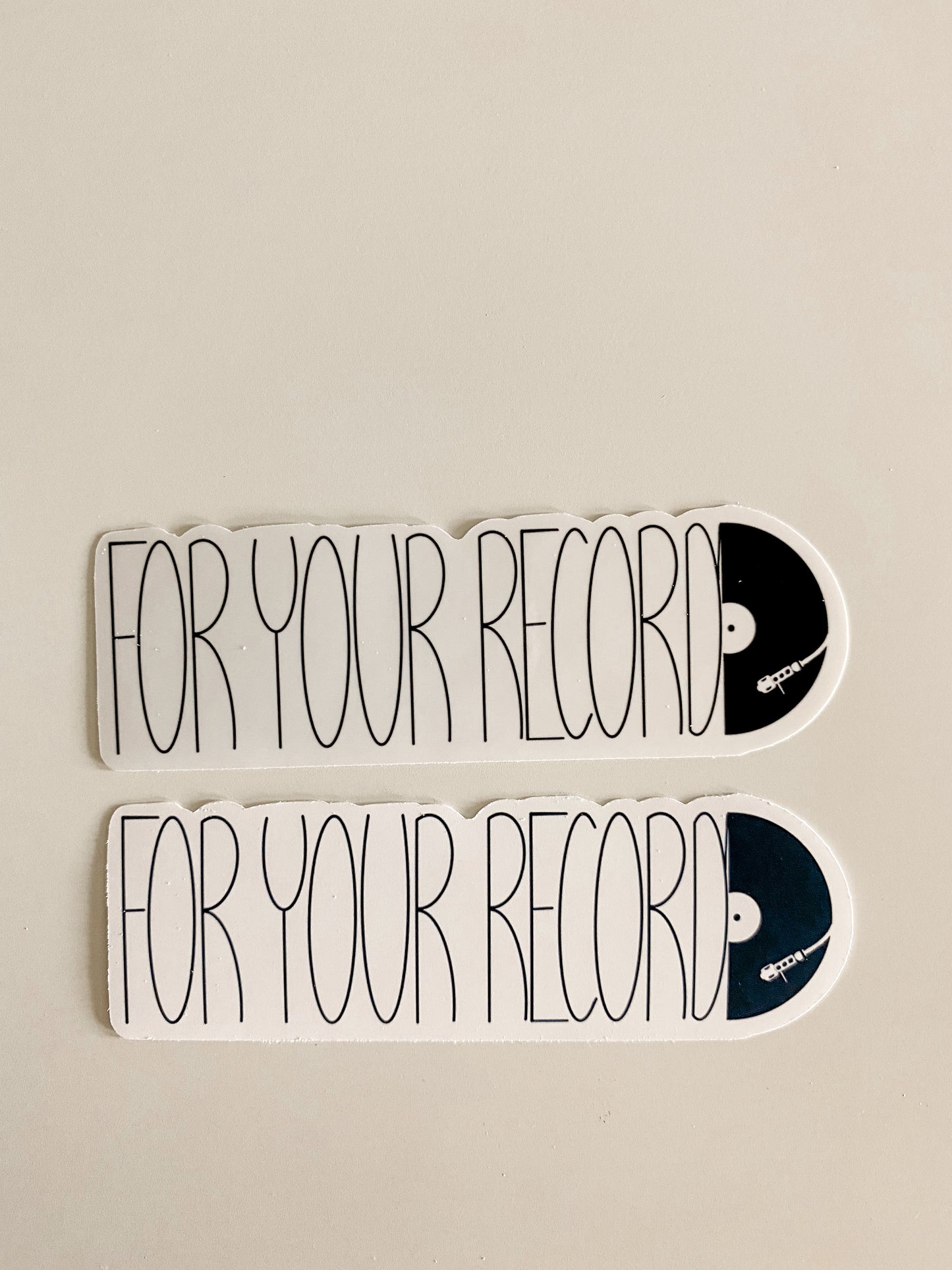 For Your Record Sticker
