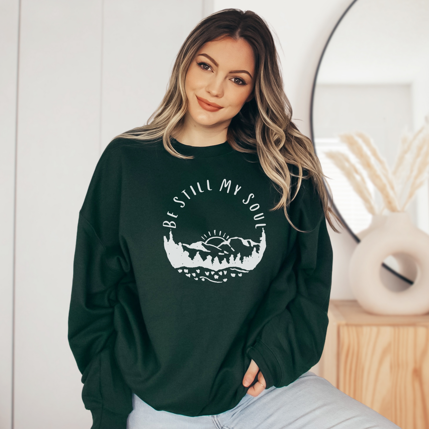 Be Still My Soul Sweatshirt