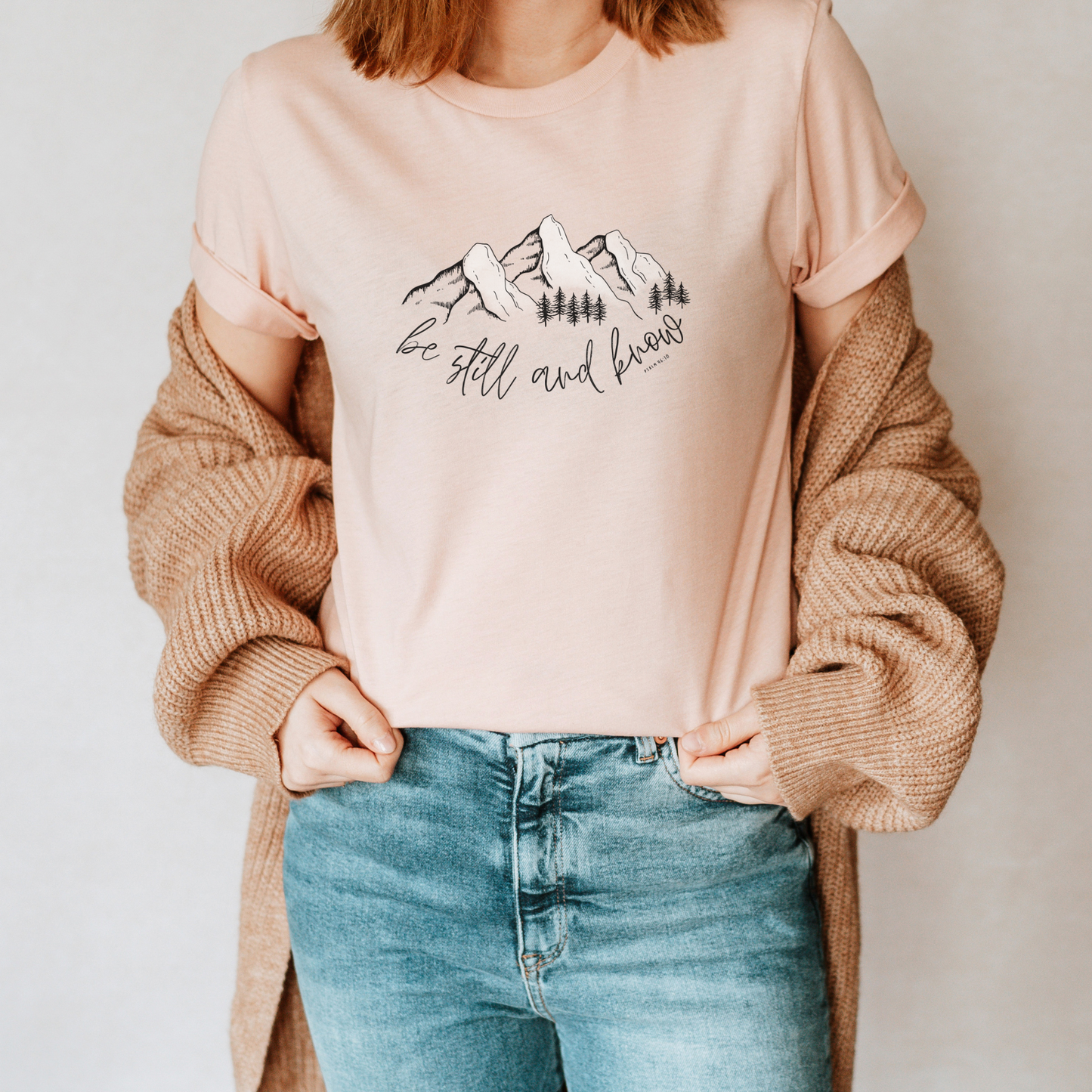 Be Still And Know Shirt